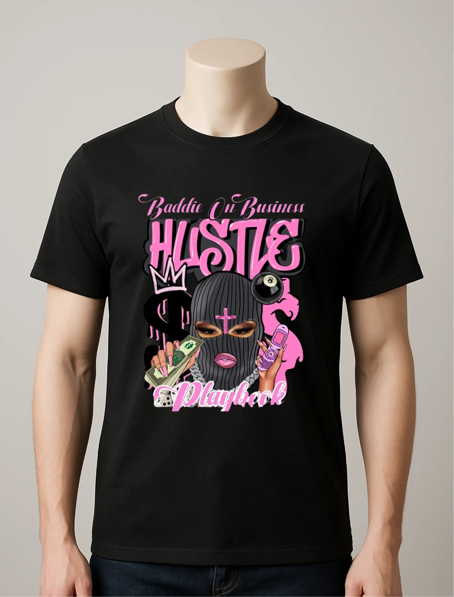 Baddies Hustle T-shirt T.M Prints